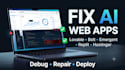 debug and fix lovable, bolt, emergent, replit ai web apps