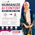 humanize chatgpt, gemini, and ai generated content