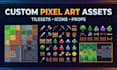 design custom pixel art tilesets, icons, props, and game assets