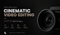 do cinematic video editing