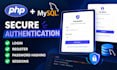 build a secure PHP mysql authentication system