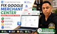 fix google merchant center suspension, misrepresentation and gmc errors