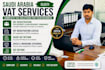 provide saudi vat registration and vat filing services on zatca