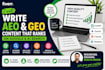 write SEO, aeo, and GEO optimized google helpful content that ranks quickly