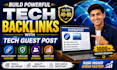 build powerful tech backlinks with tech guest post