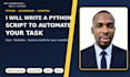 write a python script to automate your task