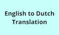 translate and proofread texts between english and dutch