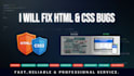 fix your CSS bugs and make your website fully responsive
