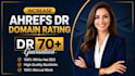 increase your website aherfs dr 70 with  seo backlinks