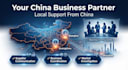 be your china business representative and local partner