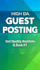 do guest post outreach and get high da backlinks