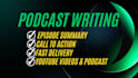 write engaging podcast episode summary and professional show notes