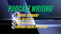 write podcast script and show notes for you