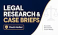 do legal research, case briefs and case studies