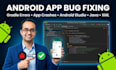 fix android studio errors, gradle issues, and app bugs