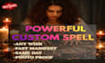 cast powerful custom spell wish spell specific situation custom spell