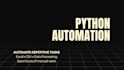 automate excel and CSV tasks using python