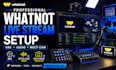 setup professional whatnot stream with obs, audio, cameras and overlays