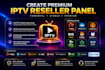 setup reseller panel management, xui one panel, strong8k, mega panel with app