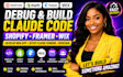 debug claude code shopify framer develop web app setu claude cowork wix redesign