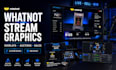 design professional whatnot stream overlays and auction graphics