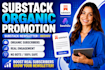 do organic substack promotion substack newsletter beehiiv to boost subscribers