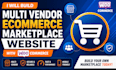 build multi vendor marketplace website with wordpress woocommerce dokan