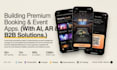 build ticket booking app, booking app, event management app ar ai b2b qr code