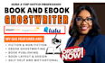 be your nonfiction ghostwriter ghostwriter and book editor