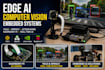 develop edge ai, computer vision and embedded systems