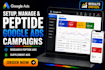 setup and manage peptide google ads campaign research peptide supplement ads