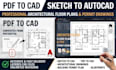 convert PDF to cad, sketch to autocad architectural floor plan permit