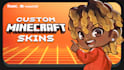 create your custom minecraft skin