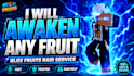 awaken any fruit in bloxfruits