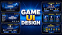 design professional game UI and UX