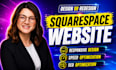 build squarespace website design or development squarespace website