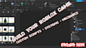 be your roblox scripter for custom game systems in roblox studio
