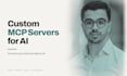build a custom mcp server for any ai tool you use