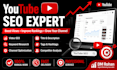 optimize youtube channel and video SEO