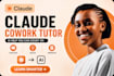 claude cowork tutor claudecode setup claude ai mythos code claude ai expert