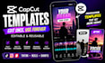 create editable and reusable capcut templates, capcut video editing reels video