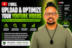 upload and optimize your youtube videos