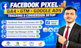 setup facebook pixel, ga4, GTM, google ads tracking and conversion API