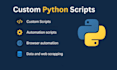 write custom python scripts to automate your tasks