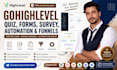 setup go high level quizzes, forms, surveys, ghl automation and funnel