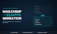 do mailchimp to klaviyo migration with zero data loss