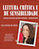 be your sensitivity and critical reader