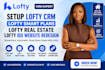 setup lofty crm lofty smart plans lofty real estate lofty idx website redesign