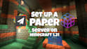 setup and optimize minecraft paper, spigot, forge and fabric server