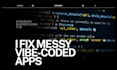 rescue your vibe coded app and make it fast and stable